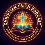 Christian Faith Podcast Logo